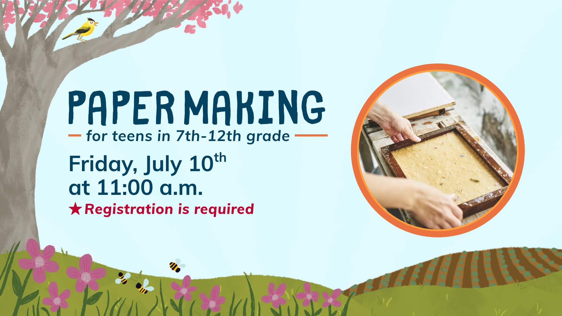 Paper Making for Teens at 11 a.m.