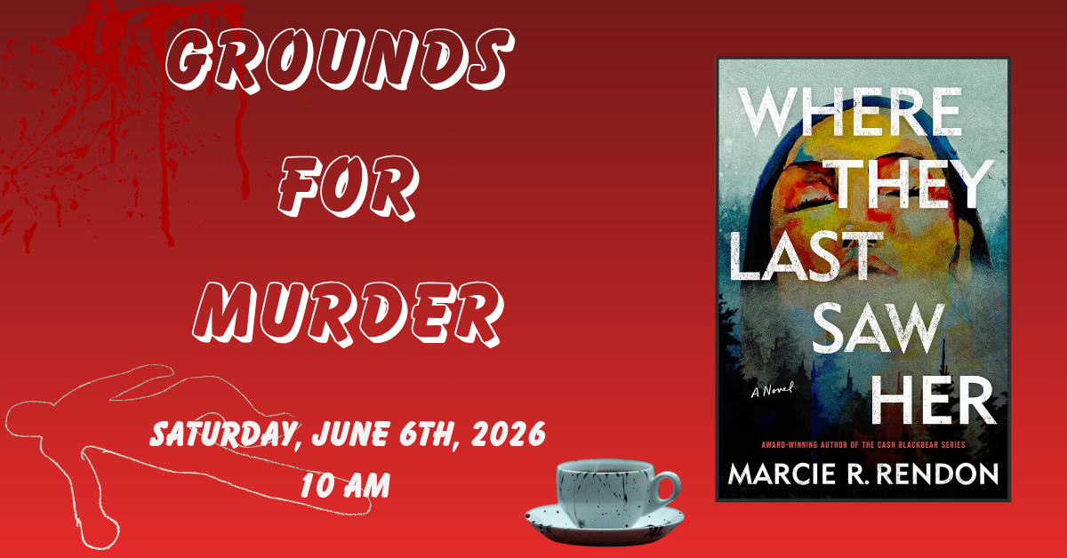 Grounds for Murder, June 6th at 10am