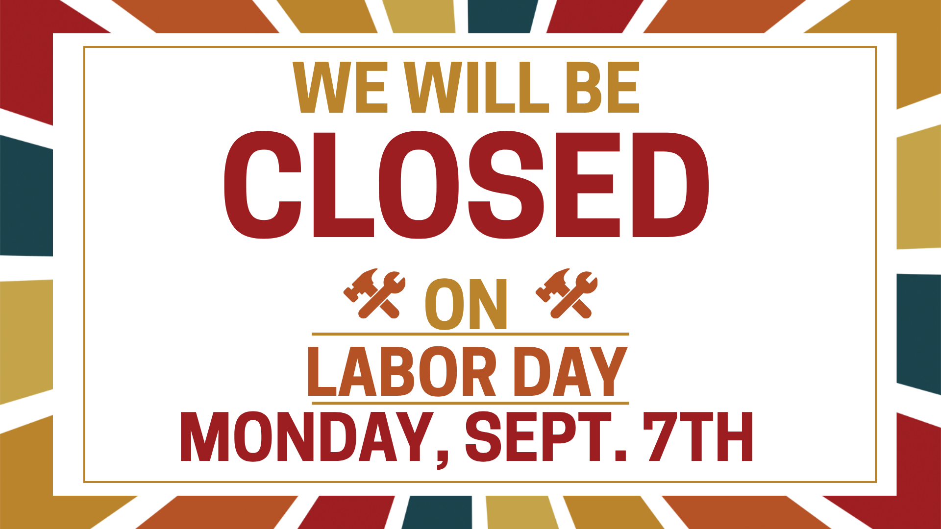 The Library is Closed Monday, Sept 7th